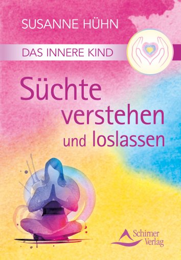 Susanne H Hn Das Innere Kind S Chte Verstehen Und Loslassen Free On Readfy