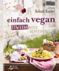 eBook: einfach vegan - eiweißreich genießen