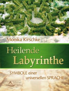 eBook: Heilende Labyrinthe