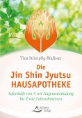 eBook: Die Jin-Shin-Jyutsu-Hausapotheke