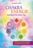 ebook: Das Chakra-Energie-Handbuch für jeden Tag