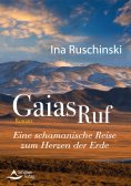 eBook: Gaias Ruf