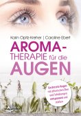 eBook: Aromatherapie für die Augen