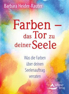 eBook: Farben – das Tor zu deiner Seele