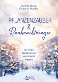 eBook: Pflanzenzauber & Rauhnachtmagie