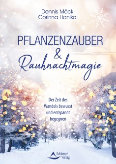 eBook: Pflanzenzauber & Rauhnachtmagie