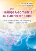 ebook: Die Heilige Geometrie der platonischen Körper