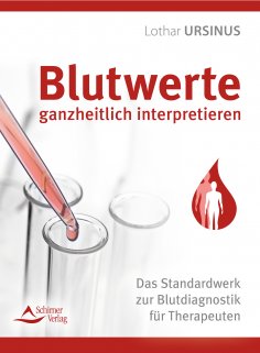 eBook: Blutwerte ganzheitlich interpretieren