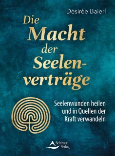 eBook: Die Macht der Seelenverträge