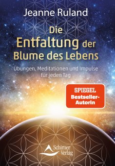 eBook: Die Entfaltung der Blume des Lebens