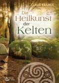 eBook: Die Heilkunst der Kelten