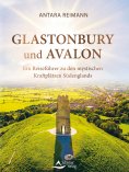 ebook: Glastonbury und Avalon