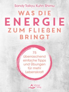 eBook: Was die Energie zum Fließen bringt