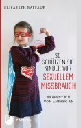 eBook: So schützen Sie Kinder vor sexuellem Missbrauch