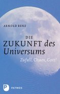 eBook: Die Zukunft des Universums