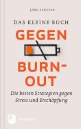 ebook: Das kleine Buch gegen Burnout