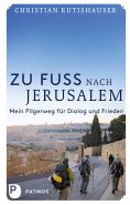 eBook: Zu Fuß nach Jerusalem