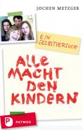 ebook: Alle Macht den Kindern