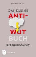 ebook: Das kleine Anti-Wut-Buch