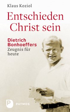 ebook: Entschieden Christ sein