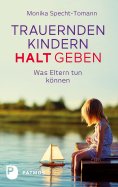 eBook: Trauernden Kindern Halt geben