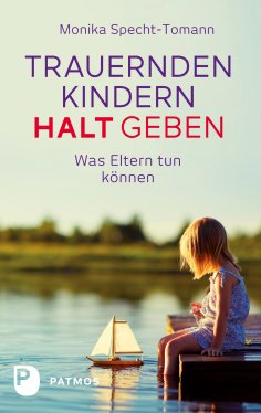 eBook: Trauernden Kindern Halt geben