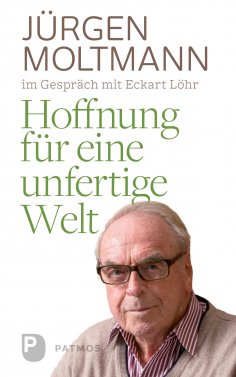 eBook: Hoffnung für eine unfertige Welt