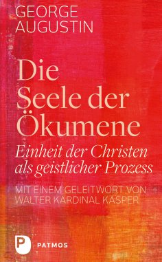 eBook: Die Seele der Ökumene