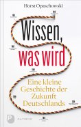 eBook: Wissen, was wird