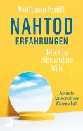 ebook: Nahtoderfahrungen – Blick in eine andere Welt