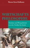ebook: Wirtschaftsphilosophie