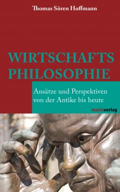 ebook: Wirtschaftsphilosophie