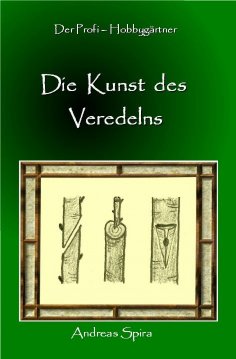 eBook: Die Kunst des Veredelns