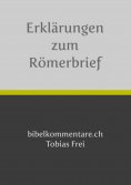 eBook: Tobias Frei – Erklärungen zum Römerbrief