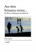 eBook: Aus dem Schatten treten