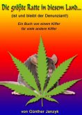 eBook: Die gröβte Ratte in diesem Land