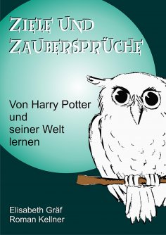 eBook: Ziele und Zaubersprüche
