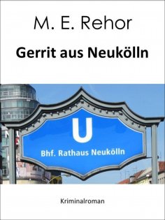 eBook: Gerrit aus Neukölln