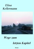 eBook: Wege zum letzten Kapitel