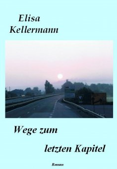 eBook: Wege zum letzten Kapitel