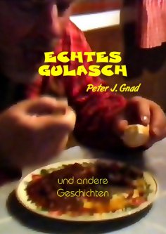 eBook: Echtes Gulasch