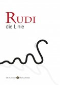 eBook: Rudi, die Linie