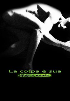 eBook: La colpa è sua