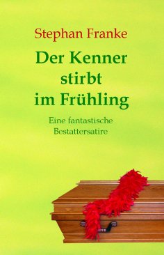 eBook: Der Kenner stirbt im Frühling