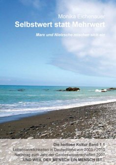 eBook: Marx und Nietzsche mischen sich ein - Die heillose Kultur - Band 1.1