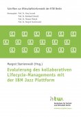 eBook: Evaluierung des kollaborativen Lifecycle-Managements mit der IBM Jazz Plattform