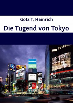 ebook: Die Tugend von Tokyo
