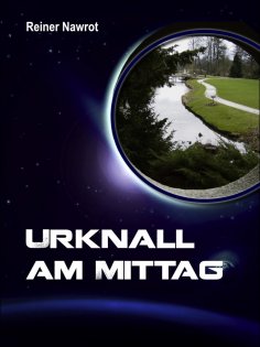 eBook: Urknall am Mittag