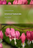 ebook: erotica*naturale, short stories
