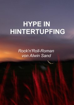 ebook: Hype in Hintertupfing
